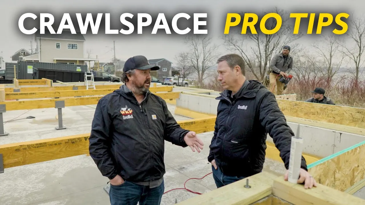 Crawlspace Pro Tips