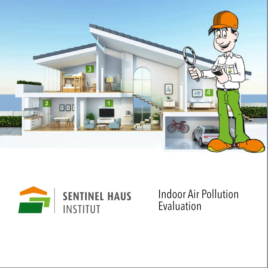 Air Pollution Evaluation by Sentinel Haus Institut
