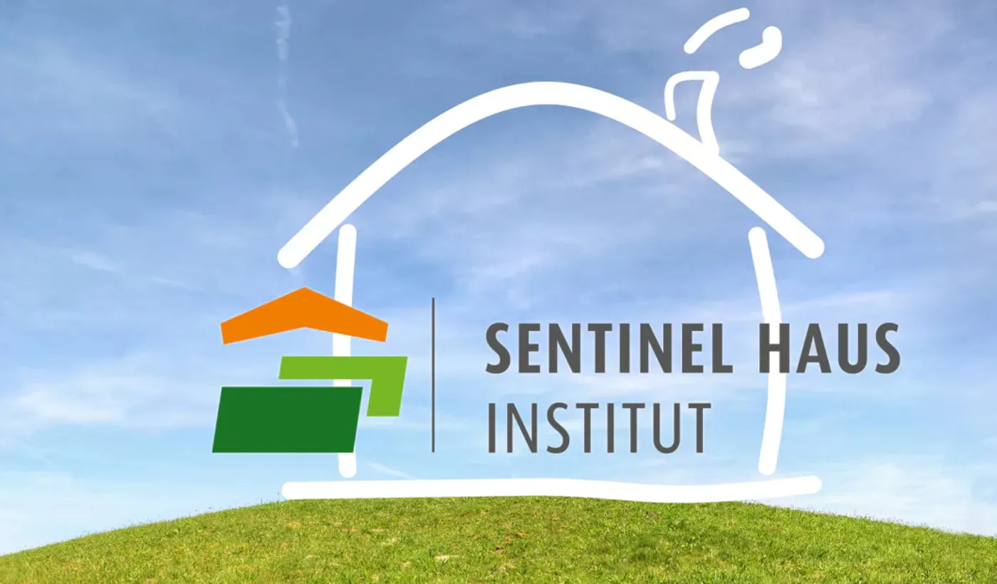 healthy and sustainable buildings: pioneers for sustainable construction Sentinel Haus Institut