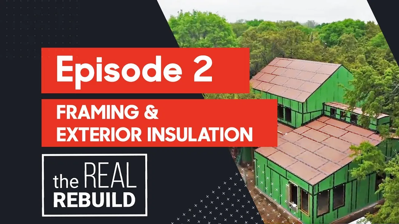 Framing Exterior Insulation REBuild